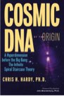 Book: Cosmic DNA at the Origin