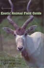 Book: Exotic Animal Field Guide