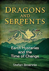 Book: Dragons and Serpents: Earth Mysteries and the Time of Change