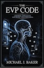 Book: The EVP Code: A Phonetic Approach to Electronic Voice Phenomena