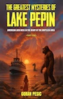 Book: The Greatest Mysteries of Lake Pepin