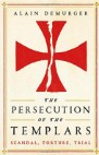 Book: The Persecution of the Templars